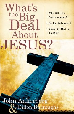 What's the Big Deal About Jesus? - Book