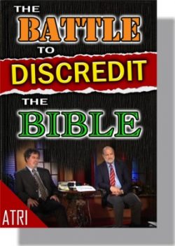 The Battle to Discredit the Bible - CD-0