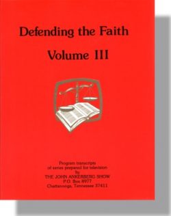 Defending the Faith Volume III - 1986-0
