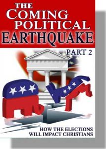 Coming Political Earthquake: Why Christians Must Vote Their Values - Part 2 - CD-0
