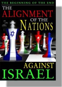 The Beginning of the End: The Alignment of the Nations Against Israel - CD-0