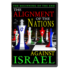 The Beginning of the End: The Alignment of the Nations Against Israel-0