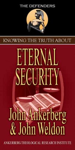 Knowing the Truth About Eternal Security