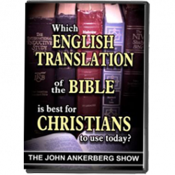 Which English Translation of the Bible is Best for Christians to Use Today?