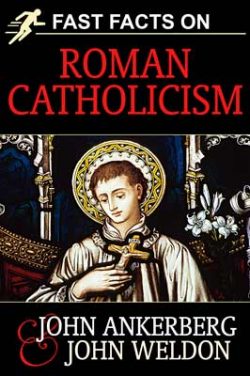 Fast Facts on Roman Catholicism