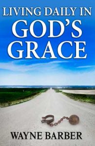 Living Daily in God's Grace-0