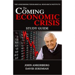 The Coming Economic Crisis: Bible Prophecy and the New Global Economy - Study Guide