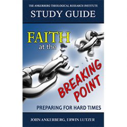 Faith at the Breaking Point - Study Guide