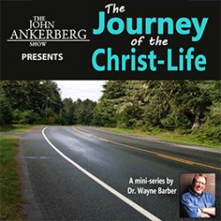 The Journey of the Christ-Life