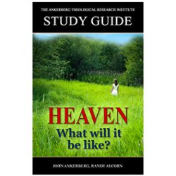 Heaven: What Will It Be Like? - Study Guide
