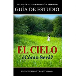 El Cielo: ¿Cómo Será? - Guía de Estudio