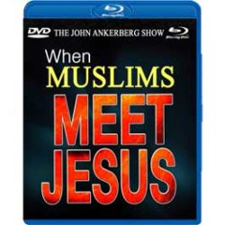 When Muslims Meet Jesus