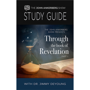 Through the Book of Revelation with Dr. Jimmy DeYoung - Part 1 - Study Guide