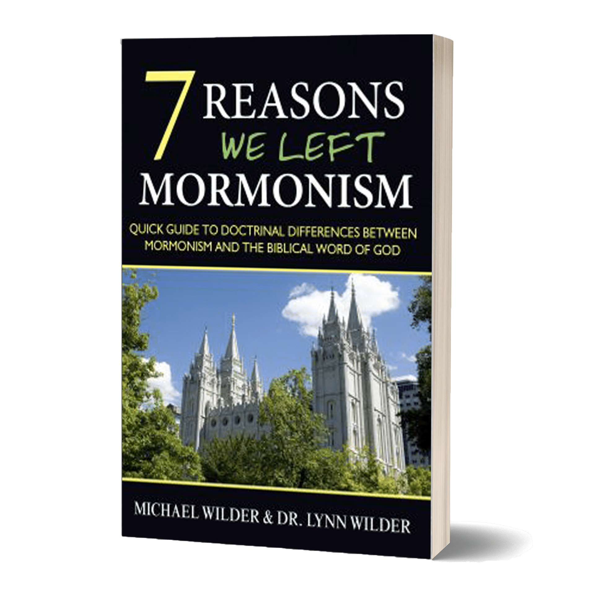 7 reasons we left mormonism