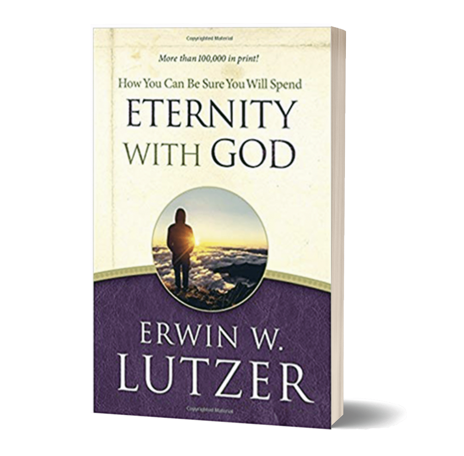 How You Can Be Sure You Will Spend Eternity with God